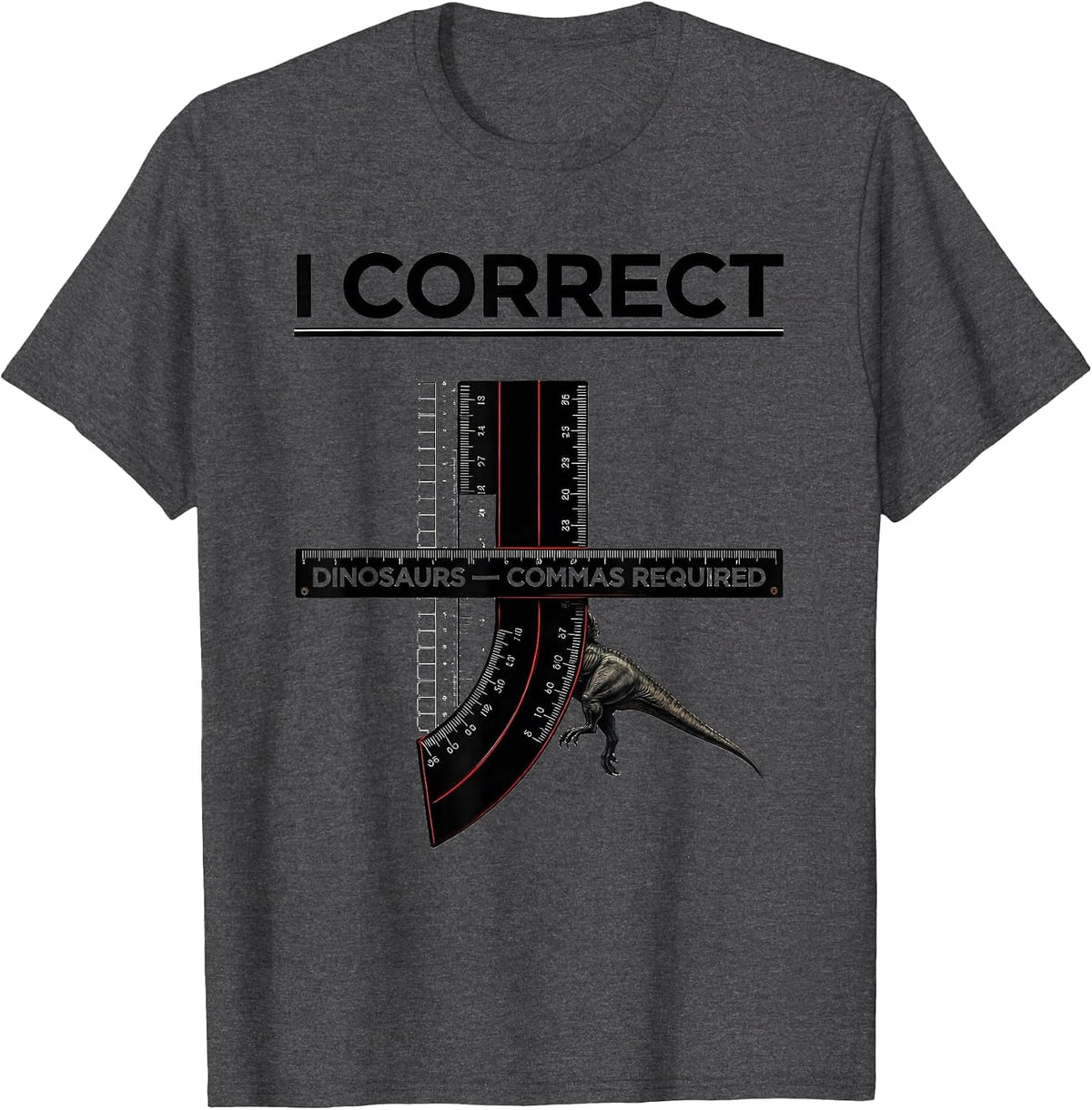 Men's I Correct Dinosaurs Commas Required Funny Grammar Teacher T-Shirt - Dark Heather Grey
