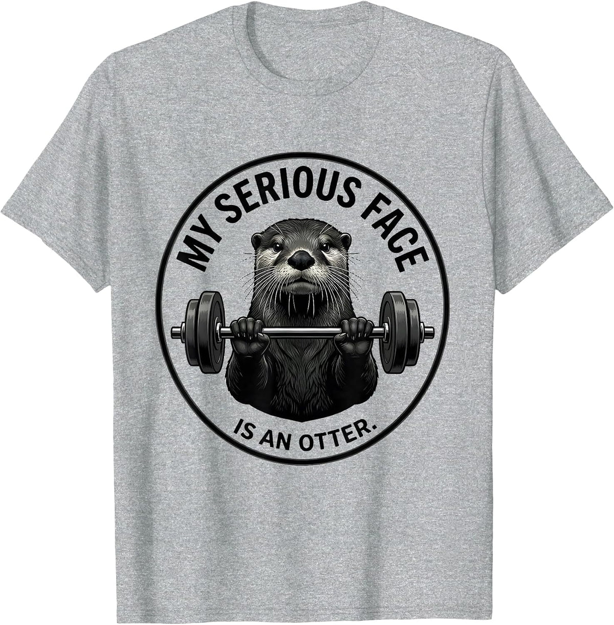 Men's My Serious Face Is An Otter Funny Gym Workout Weightlifting T-Shirt - Heather Grey