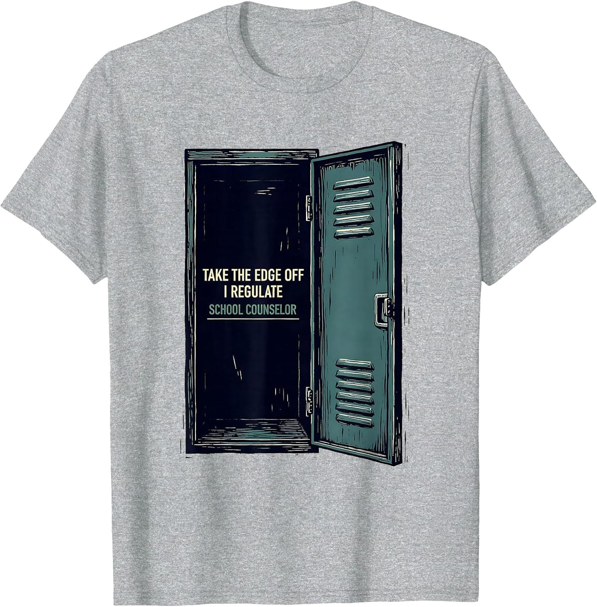 Men's Take The Edge Off, I Regulate School Counselor T-Shirt - Heather Grey
