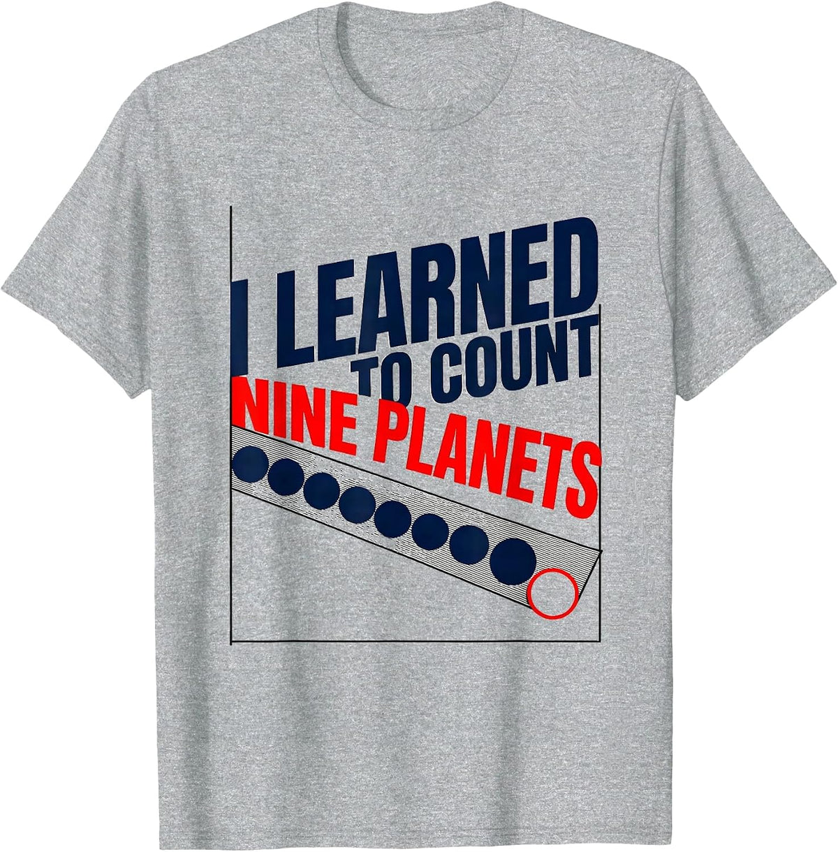 Men's I Learned To Count Nine Planets Funny Space Humor Retro Gift T-Shirt - Heather Grey