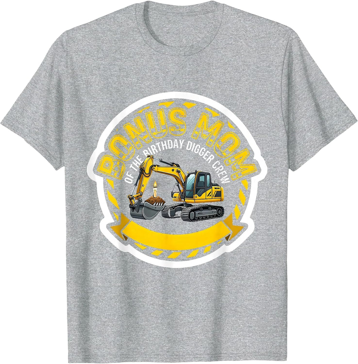 Men's Bonus Mom Of The Birthday Digger Crew Funny Construction T-Shirt - Heather Grey