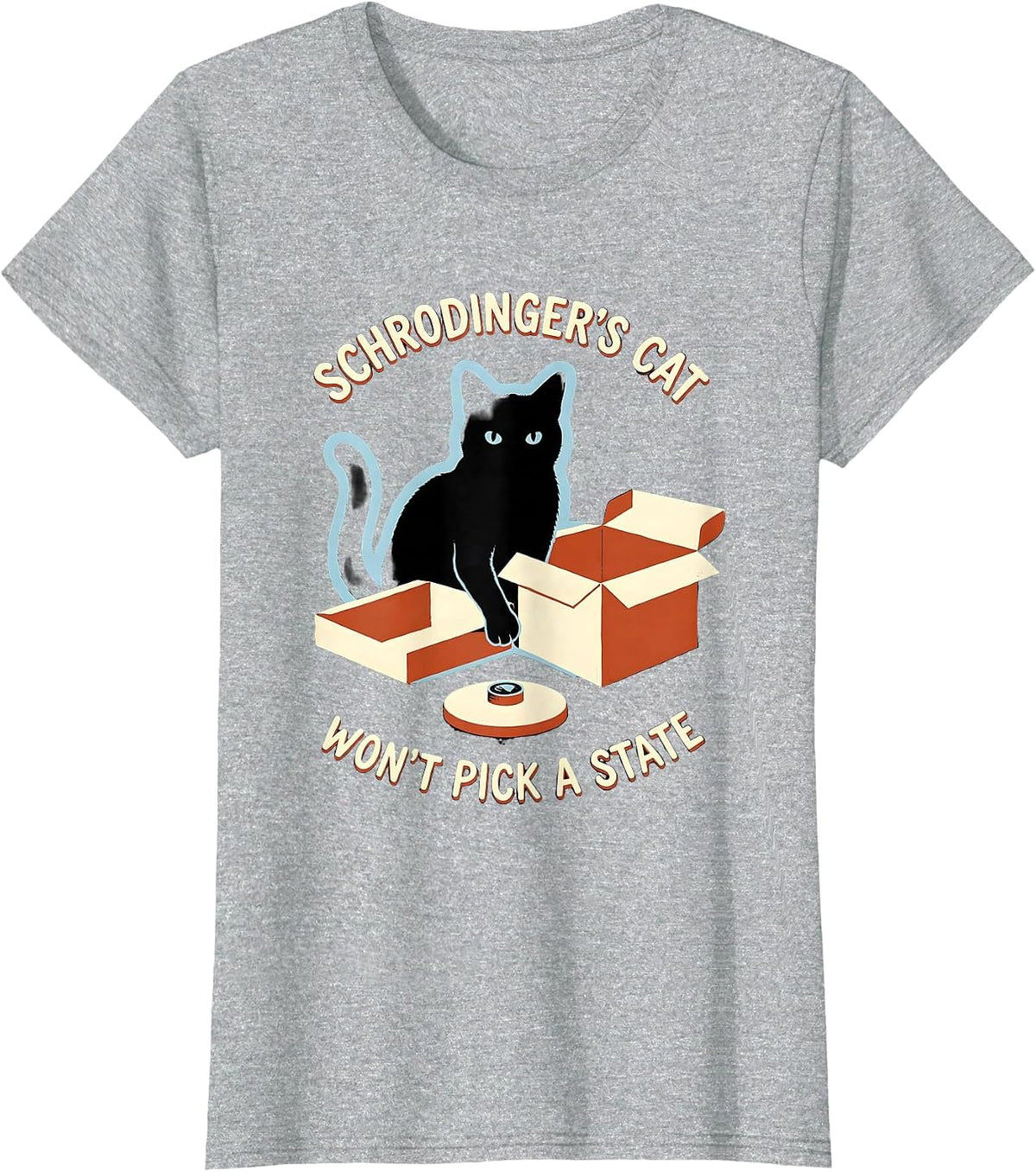 Schrodinger's Cat Won't Pick A State Funny Science Quantum T-Shirt - Heather Grey