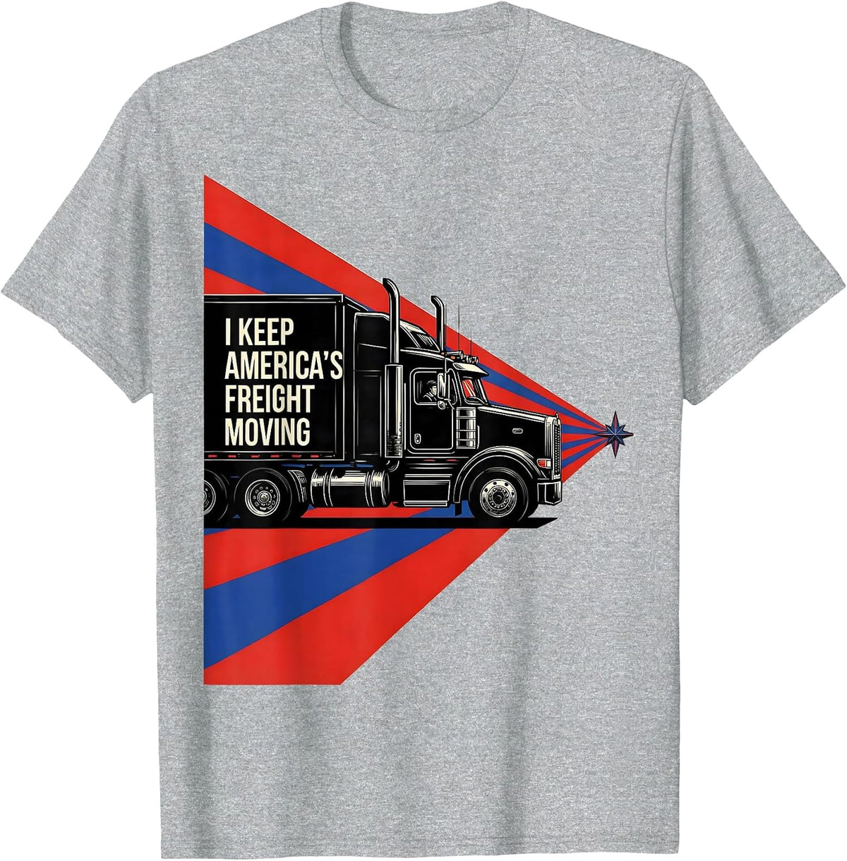 Men's I Keep America's Freight Moving Patriotic Trucker Semi T-Shirt - Heather Grey