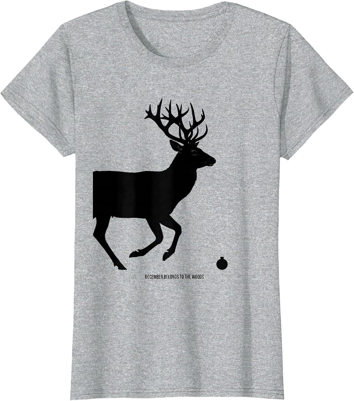 December Belongs To The Woods Funny Christmas Deer Hunter T-Shirt - Heather Grey