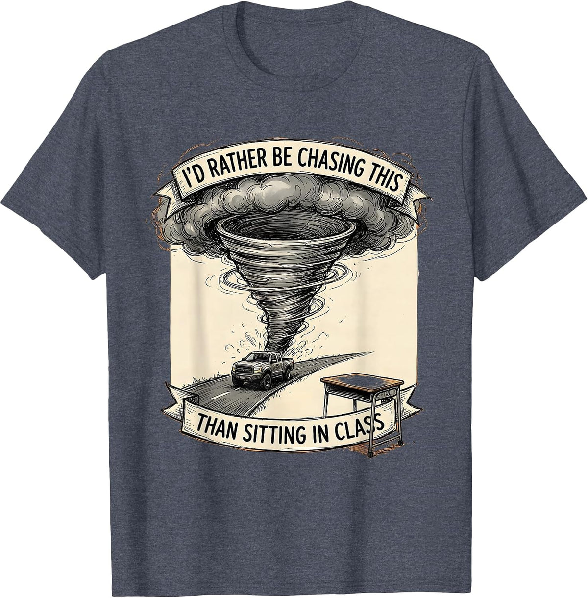 I'd Rather Be Chasing This Than Sitting In Class Funny T-Shirt - Heather Blue