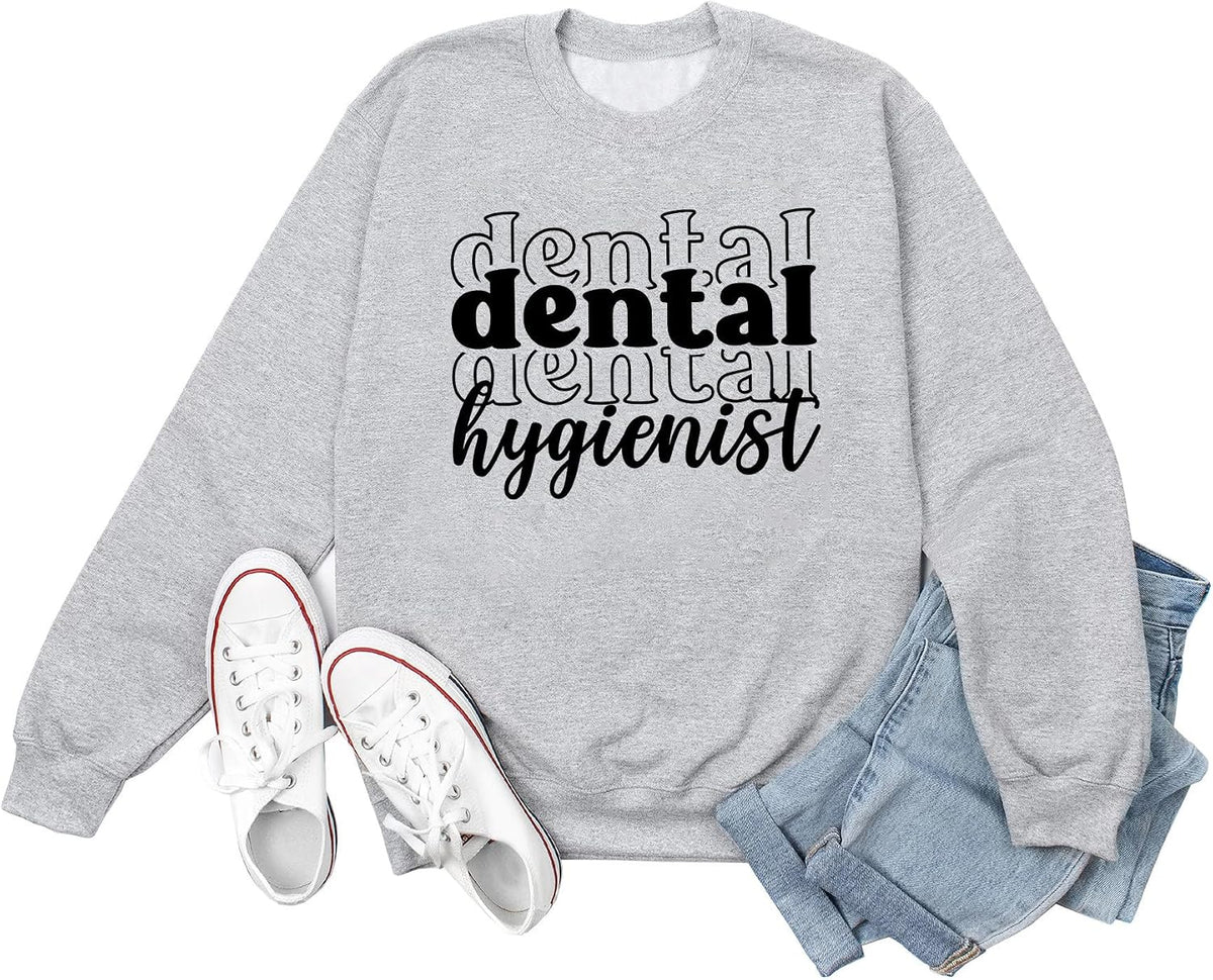 Dental Hygienist Sweatshirt for Women Dental Assistant Long Sleeve Crewneck Pullover Tops Dentist Appreciation Gift - Grey
