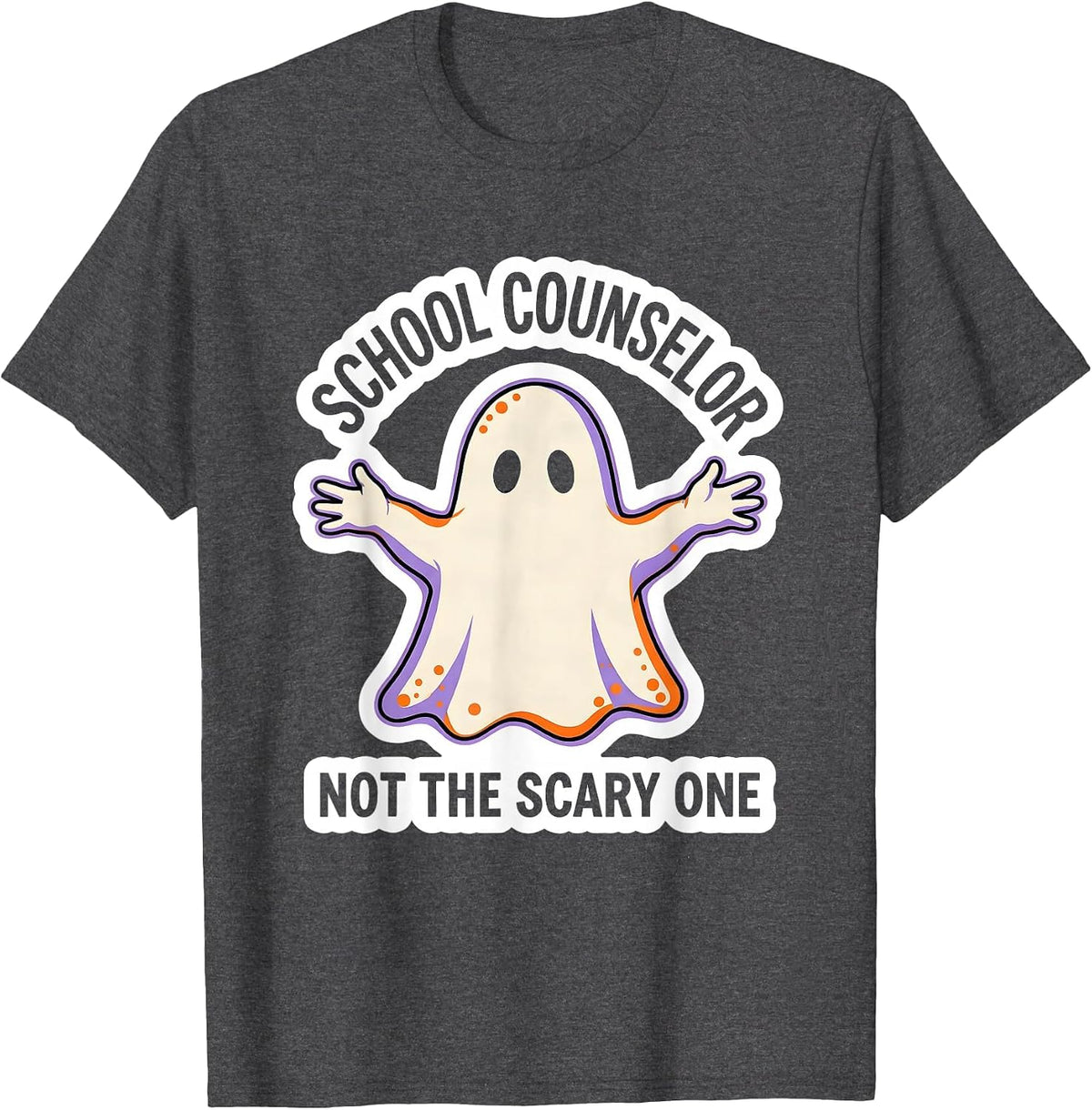 Men's School Counselor—Not The Scary One Funny Halloween Mental T-Shirt - Dark Heather Grey