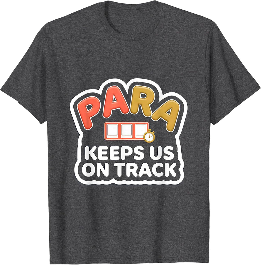 Men's Para Keeps Us On Track Funny Paraprofessional Paraeducator T-Shirt - Dark Heather Grey