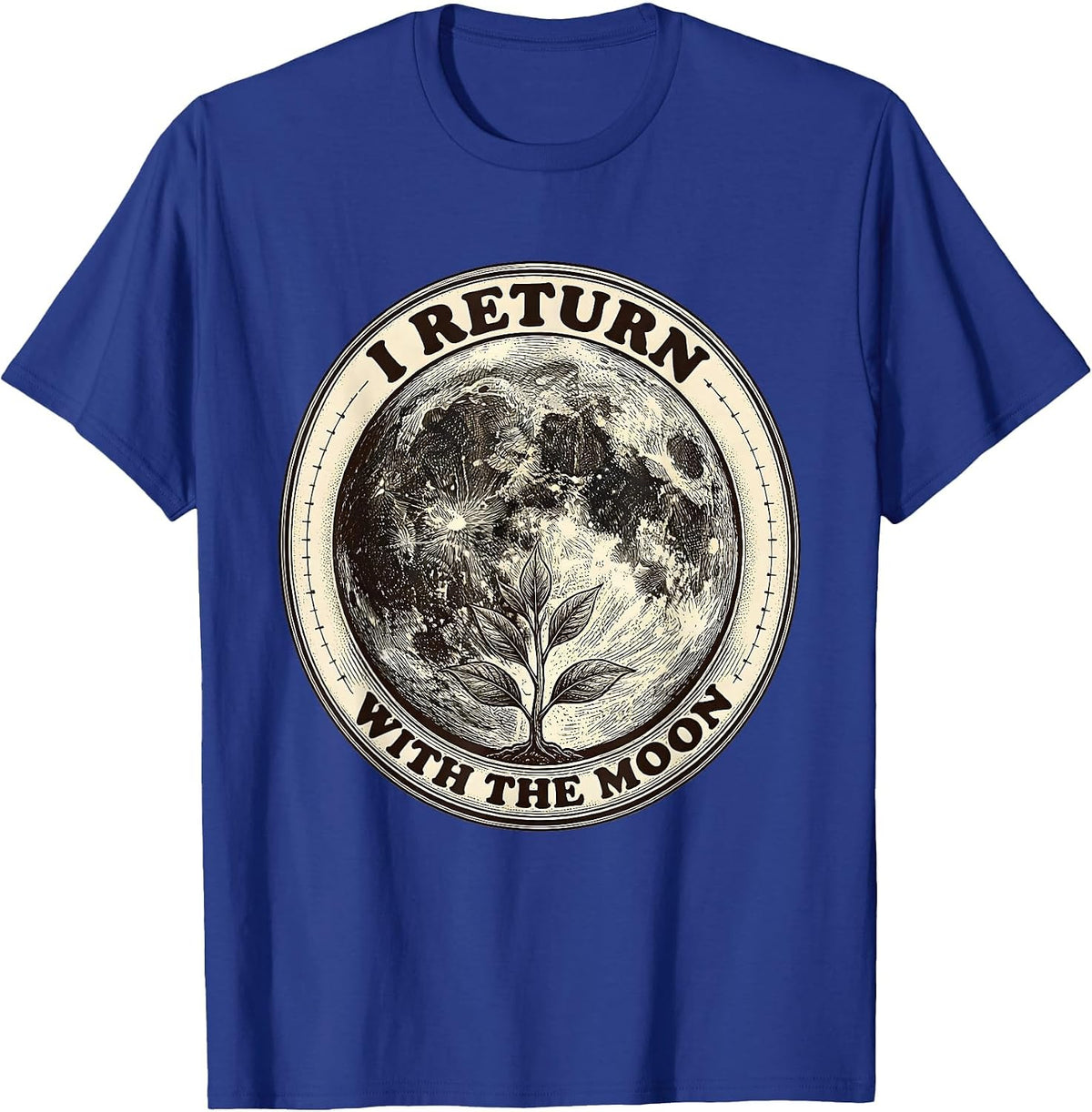 I Return With The Moon Mystic Celestial Moon Phases T-Shirt - Royal Blue