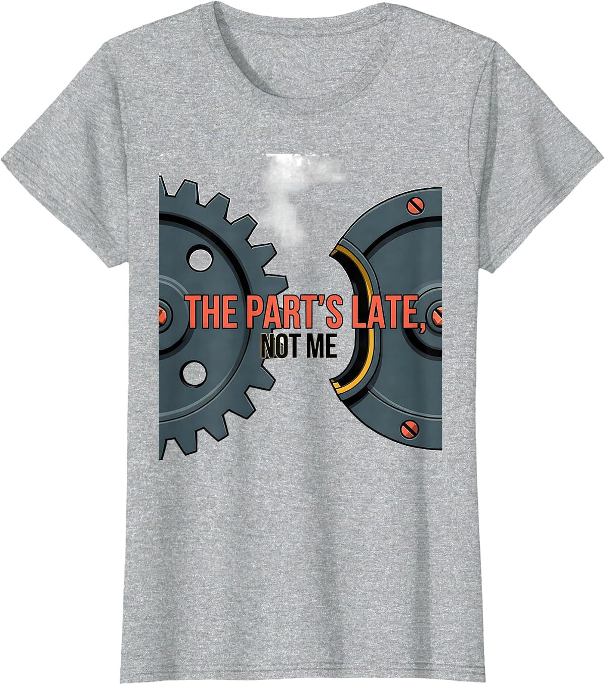 Women's The Part's Late Not Me Funny Mechanic Skeleton Auto Repair T-Shirt - Heather Grey