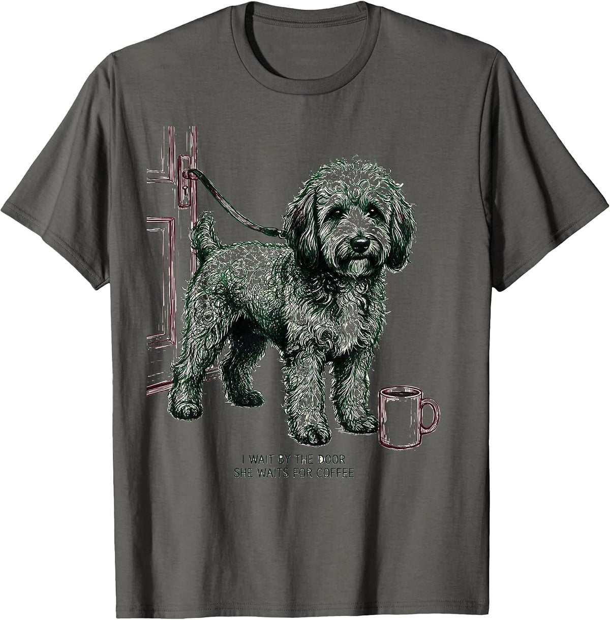 I Wait By The Door, She Waits For Coffee Funny Bernedoodle T-Shirt - Asphalt Grey
