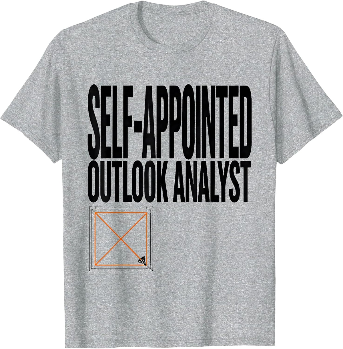 Men's Self-Appointed Outlook Analyst Funny Storm Chaser T-Shirt - Heather Grey