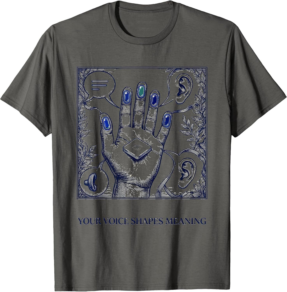 Your Voice Shapes Meaning Cute Speech Language Pathologist T-Shirt - Asphalt Grey