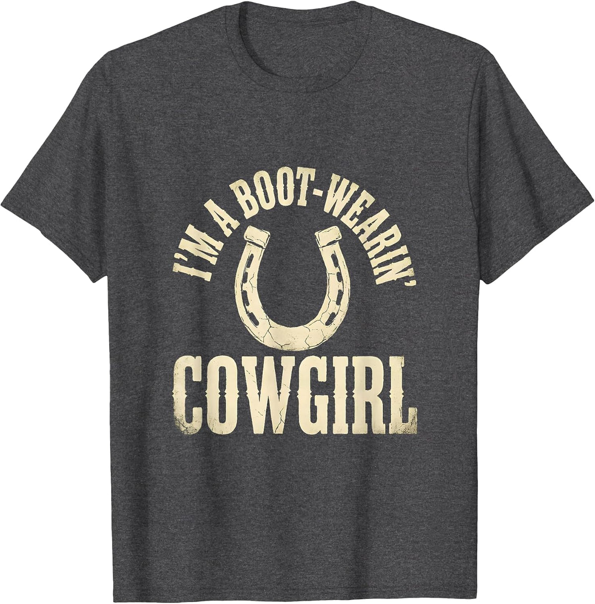 Men's I'm A Boot-Wearin' Cowgirl Boho Western Rodeo Pride T-Shirt - Dark Heather Grey