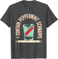 Men's I Contain Peppermint Schnapps Funny Alcohol Bar Crawl Party T-Shirt - Dark Heather Grey