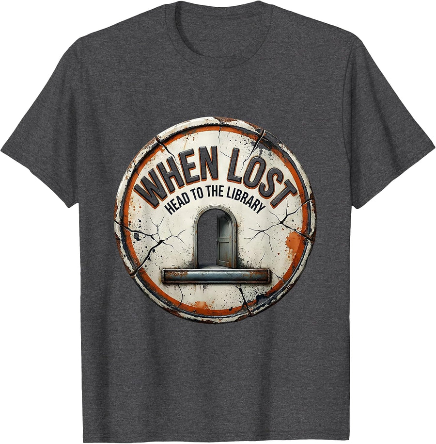 Men's When Lost, Head To The Library Funny Bookworm Library Lover T-Shirt - Dark Heather Grey