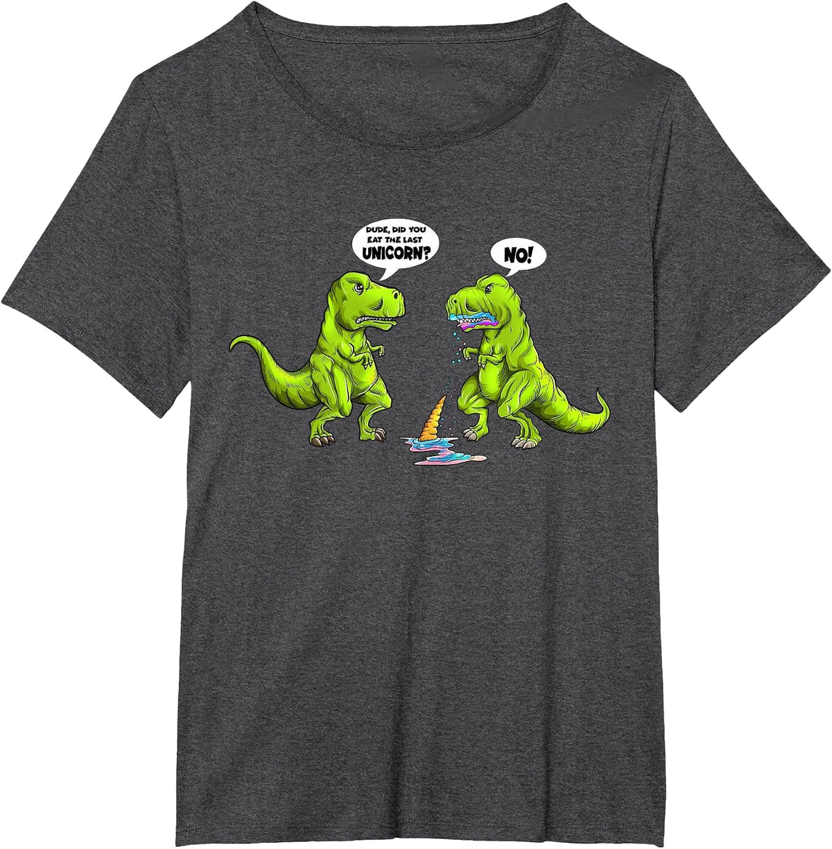 T-Rex Eats Unicorn Saying Did You Eat The Last Unicorn No T-Shirt - Dark Heather Grey