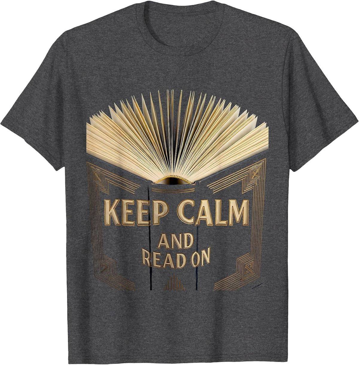 Keep Calm and Read On Reading Teacher Design T-Shirt - Dark Heather Grey