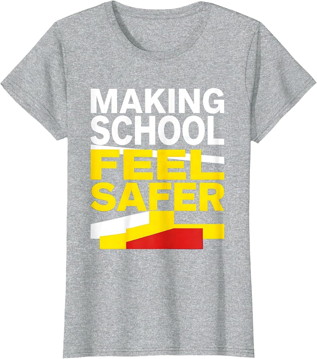 Making School Feel Safer School Counselor Design T-Shirt - Heather Grey