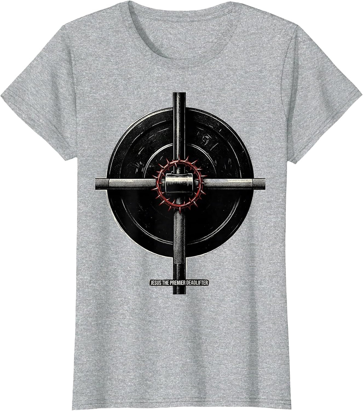 Women's Jesus The Premier Deadlifter Funny Christian Gym T-Shirt - Heather Grey