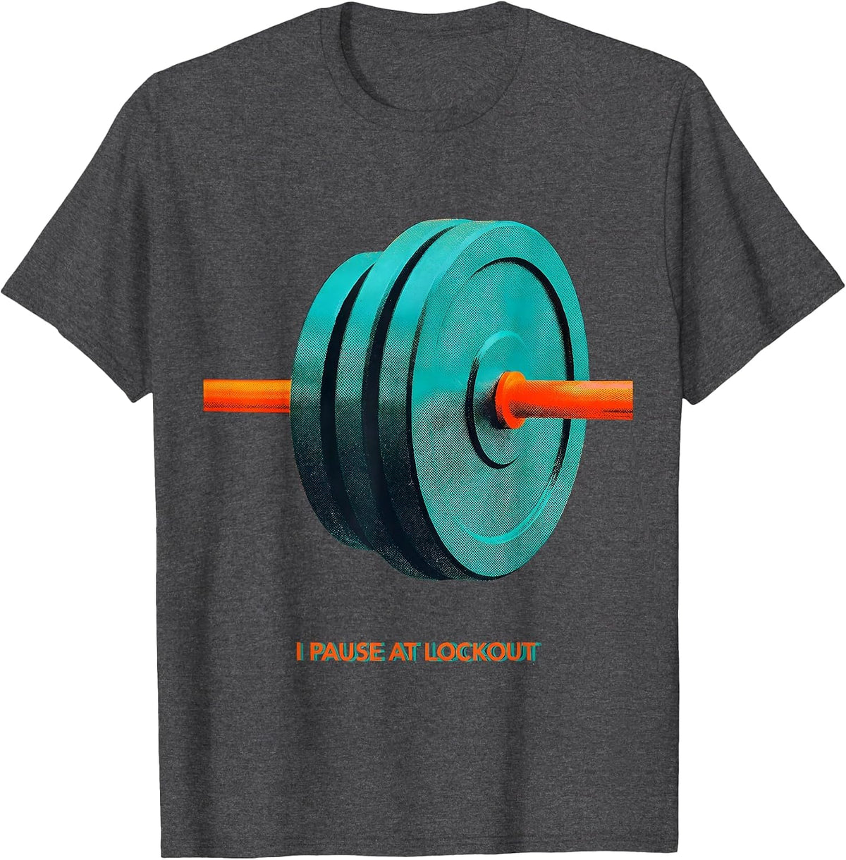 I Pause At Lockout Funny Gym Workout Weightlifting Meme T-Shirt - Dark Heather Grey