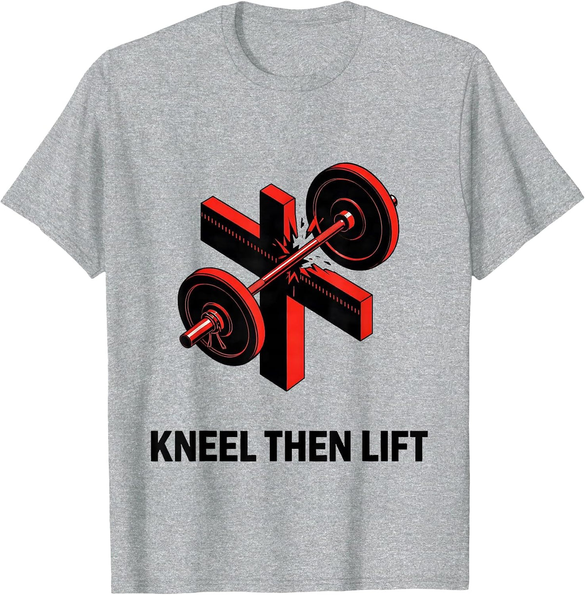 Men's Kneel Then Lift Christian Gym Workout Weightlifting Faith T-Shirt - Heather Grey