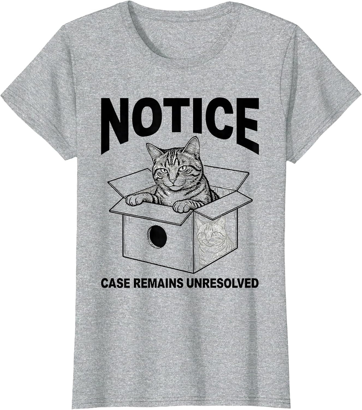 Notice: Case Remains Unresolved Funny Science Cat Lover T-Shirt - Heather Grey