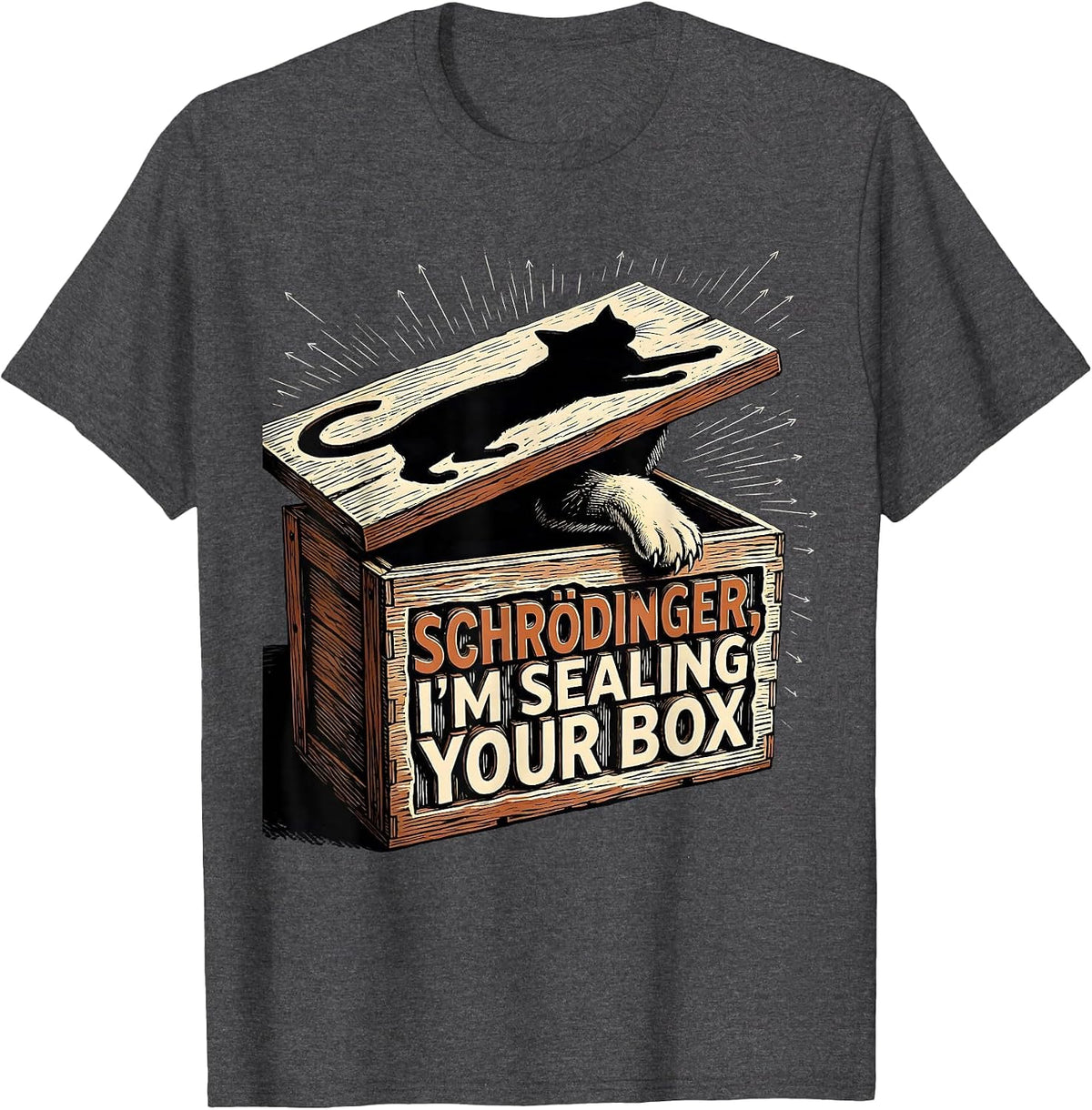 Men's Schrödinger, I’m Sealing Your Box Funny Science Teacher T-Shirt - Dark Heather Grey