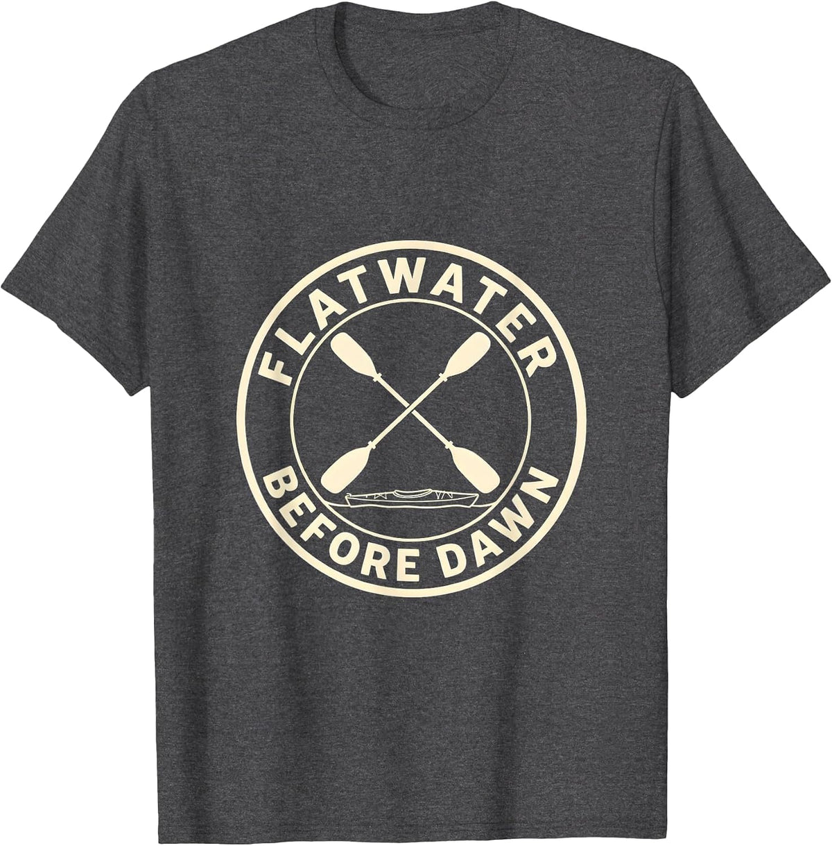 Flatwater Before Dawn Kayak Paddler Design T-Shirt - Dark Heather Grey