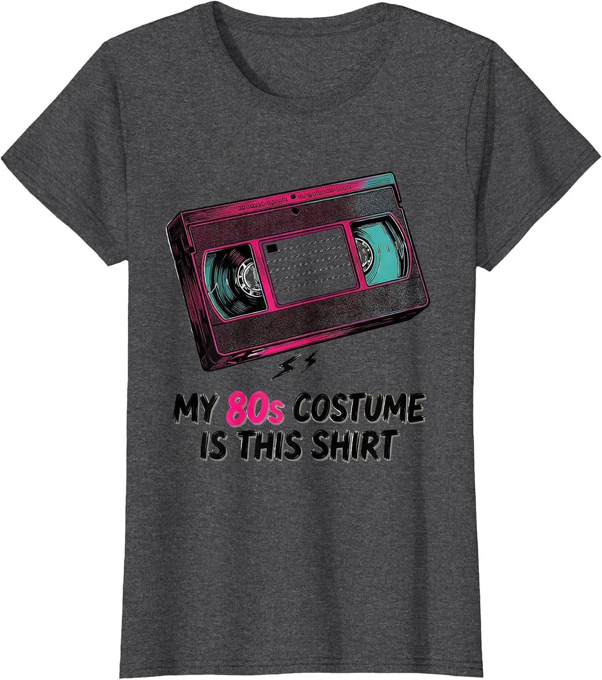 Women's My 80s Costume Is This Shirt Funny 80s Party Retro Throwback T-Shirt - Dark Heather Grey