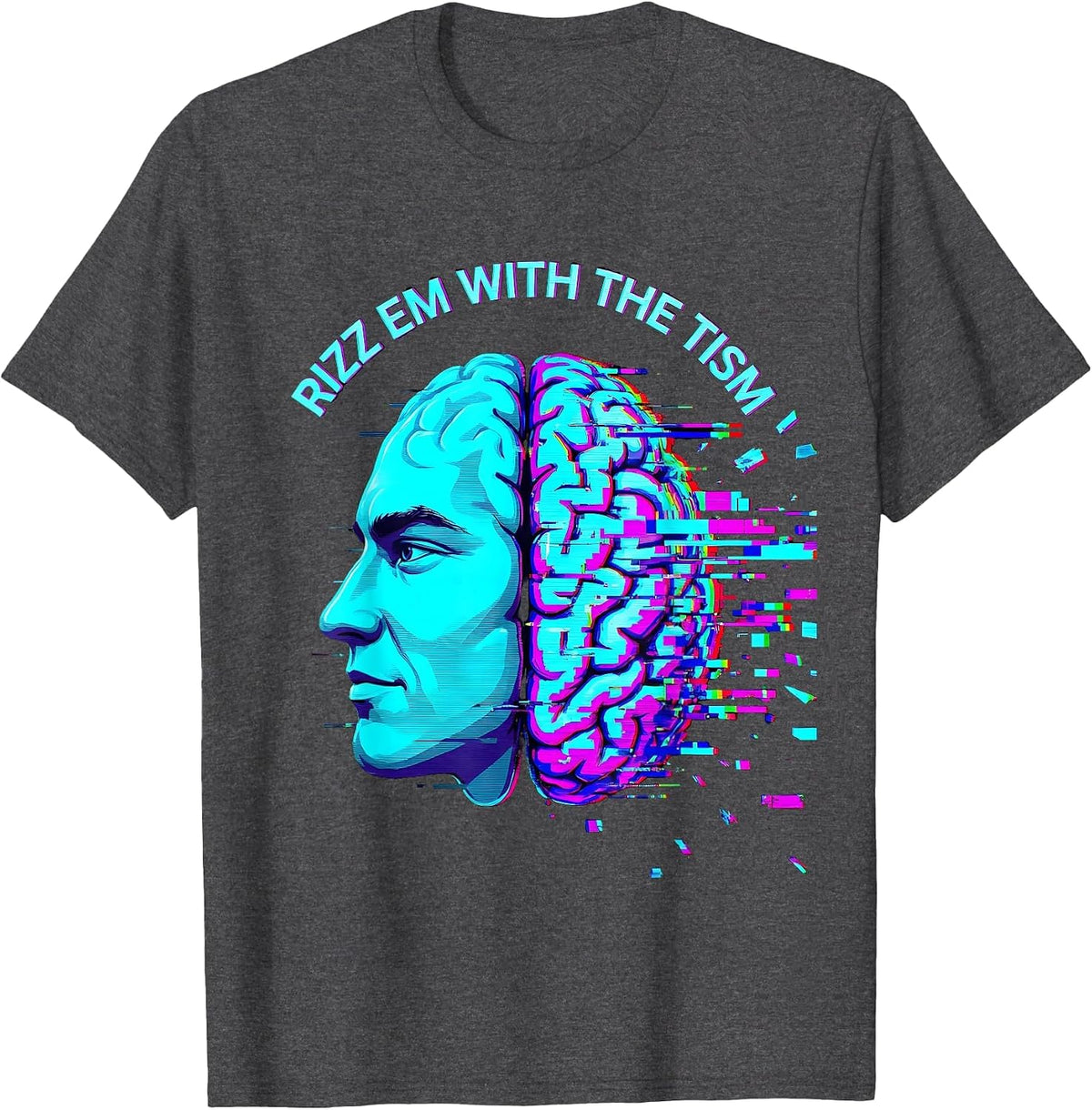 Men's Rizz Em With The Tism Autism Awareness Design T-Shirt - Dark Heather Grey
