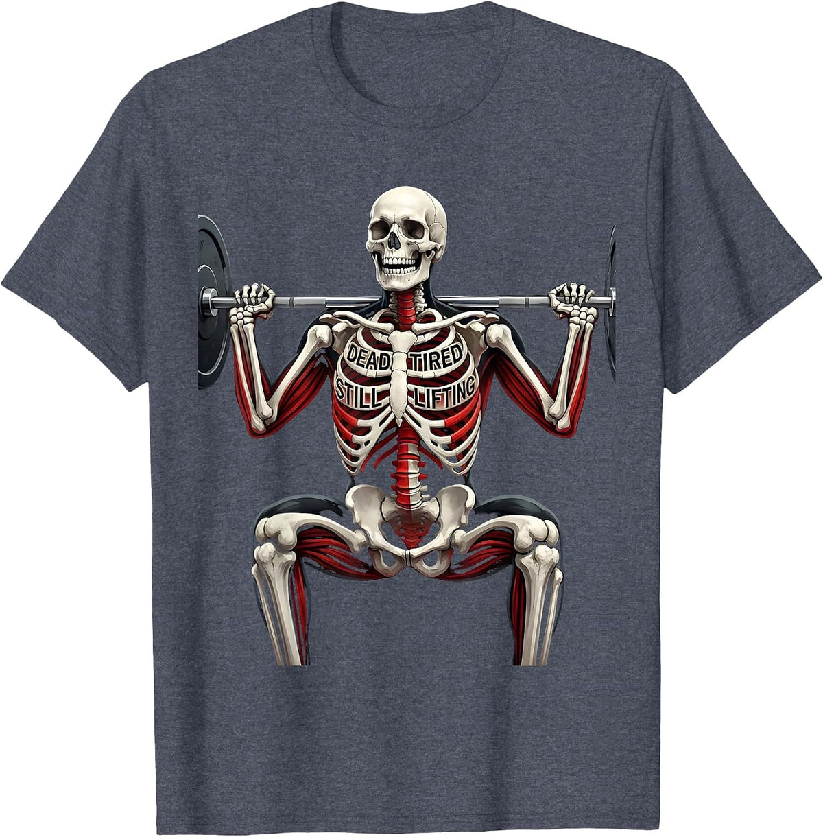 Dead Tired Still Lifting Funny Skeleton Design T-Shirt - Heather Blue