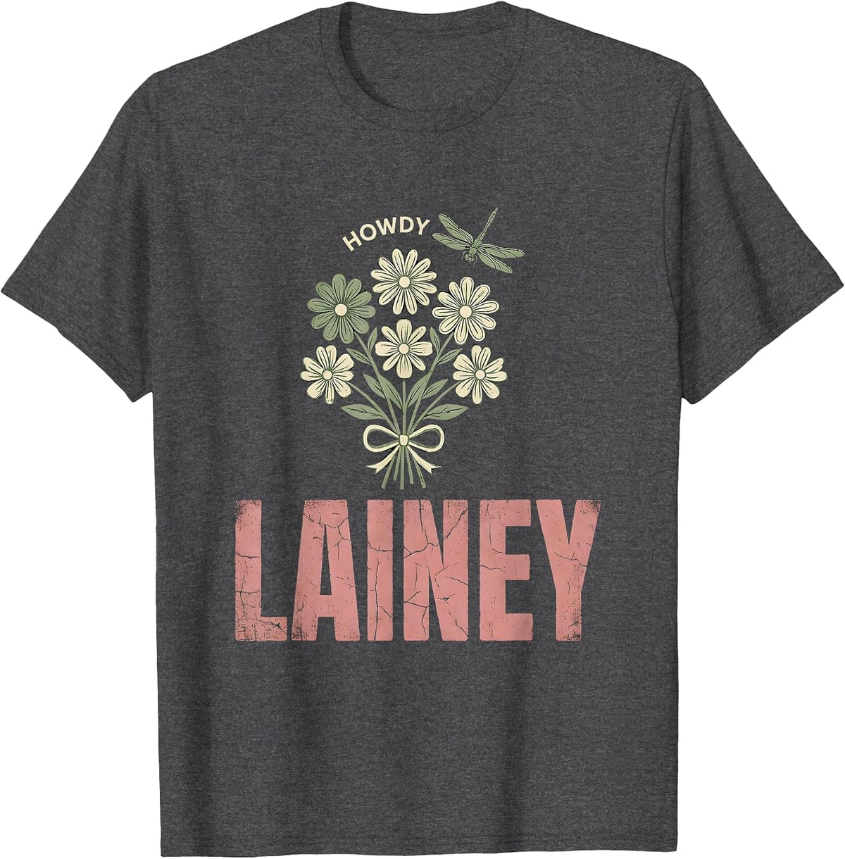 Howdy Lainey Floral Boho Cowgirl Name Western Gift T-Shirt - Dark Heather Grey