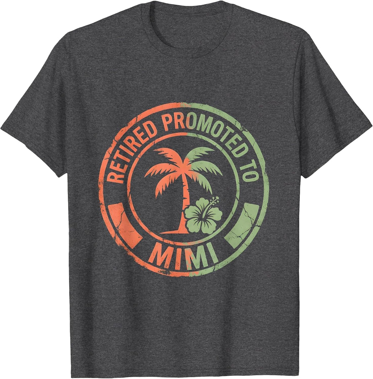Retired Promoted to Mimi Grandmother Design T-Shirt - Dark Heather Grey