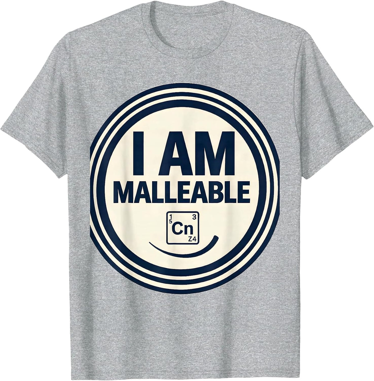 Men's I Am Malleable Funny Chemistry Science Humor Periodic Table T-Shirt - Heather Grey
