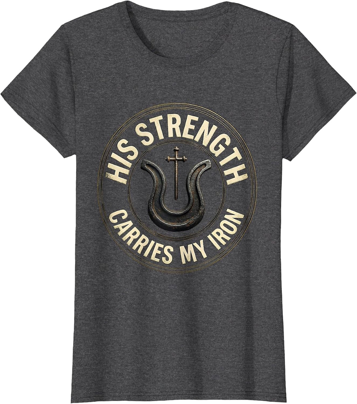 Women's His Strength Carries My Iron Faith-Based Gym Christian T-Shirt - Dark Heather Grey