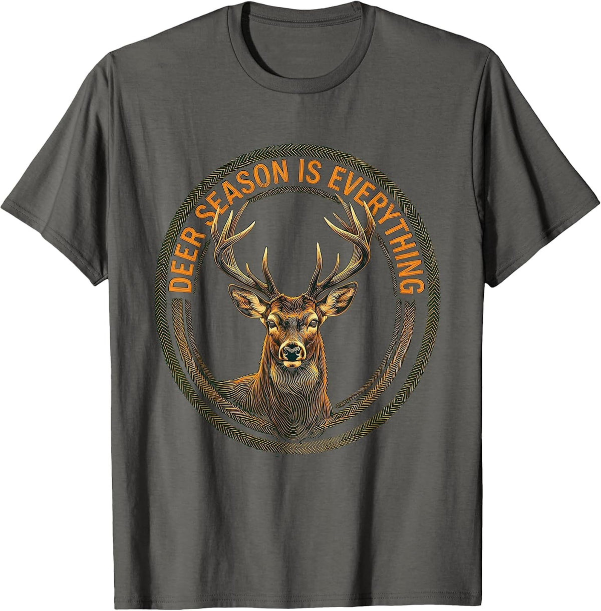 Deer Season Is Everything Hunting Design T-Shirt - Asphalt Grey