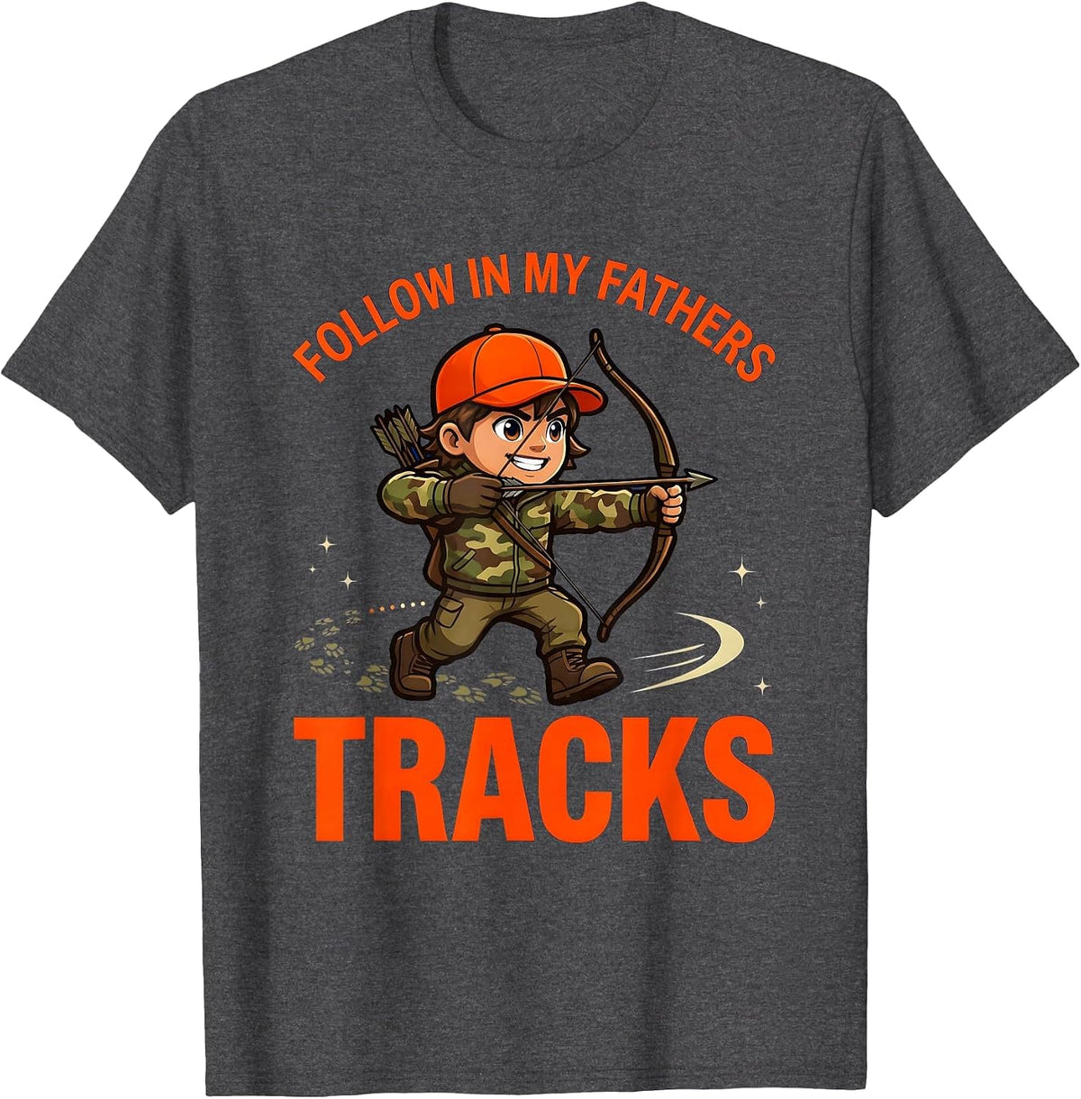 FOLLOW IN MY FATHERS TRACKS Funny Deer Hunter Dad Gift T-Shirt - Dark Heather Grey