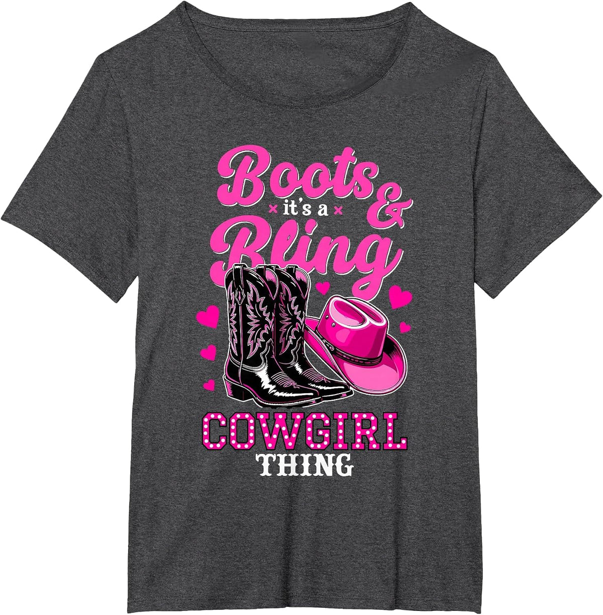 Boots and Bling Its a Cowgirl Thing Western Country Life T-Shirt - Dark Heather Grey