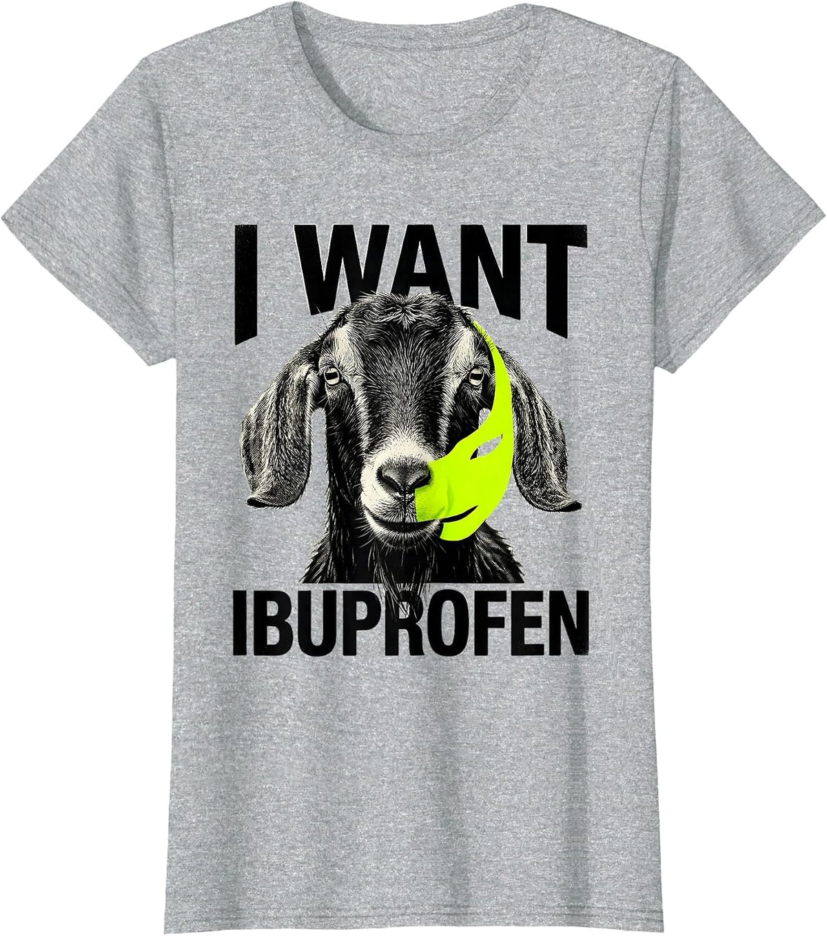 I Want Ibuprofen Funny Meme Goat Head Expressionist Humor T-Shirt - Heather Grey