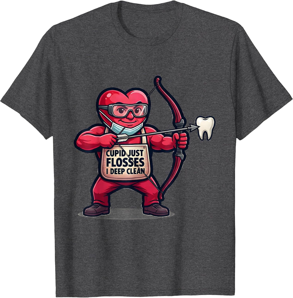 Cupid Just Flosses, I Deep Clean Funny Valentine Dental T-Shirt - Dark Heather Grey