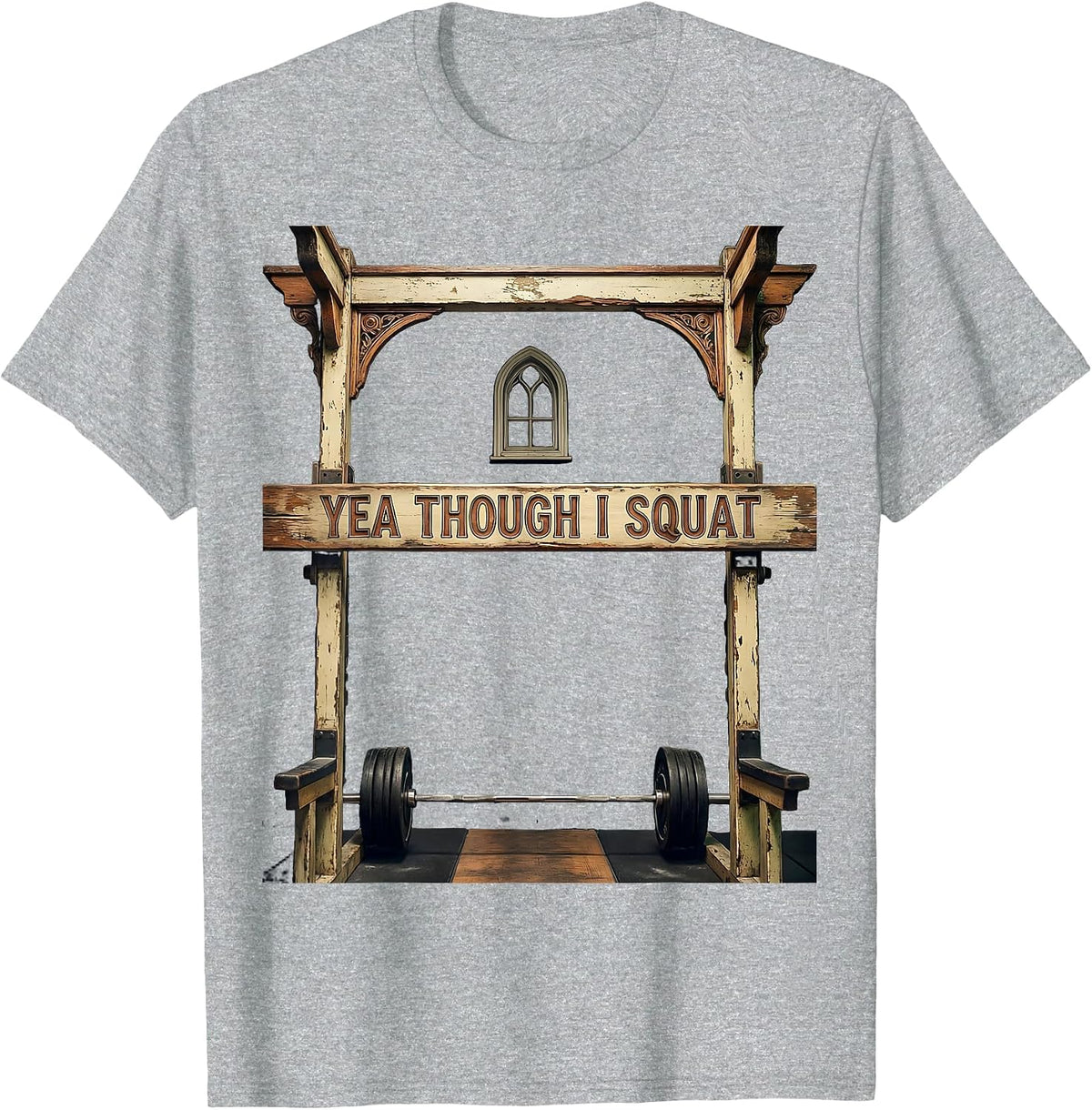 Men's Yea Though I Squat Vintage Christian Gym Weightlifting Humor T-Shirt - Heather Grey