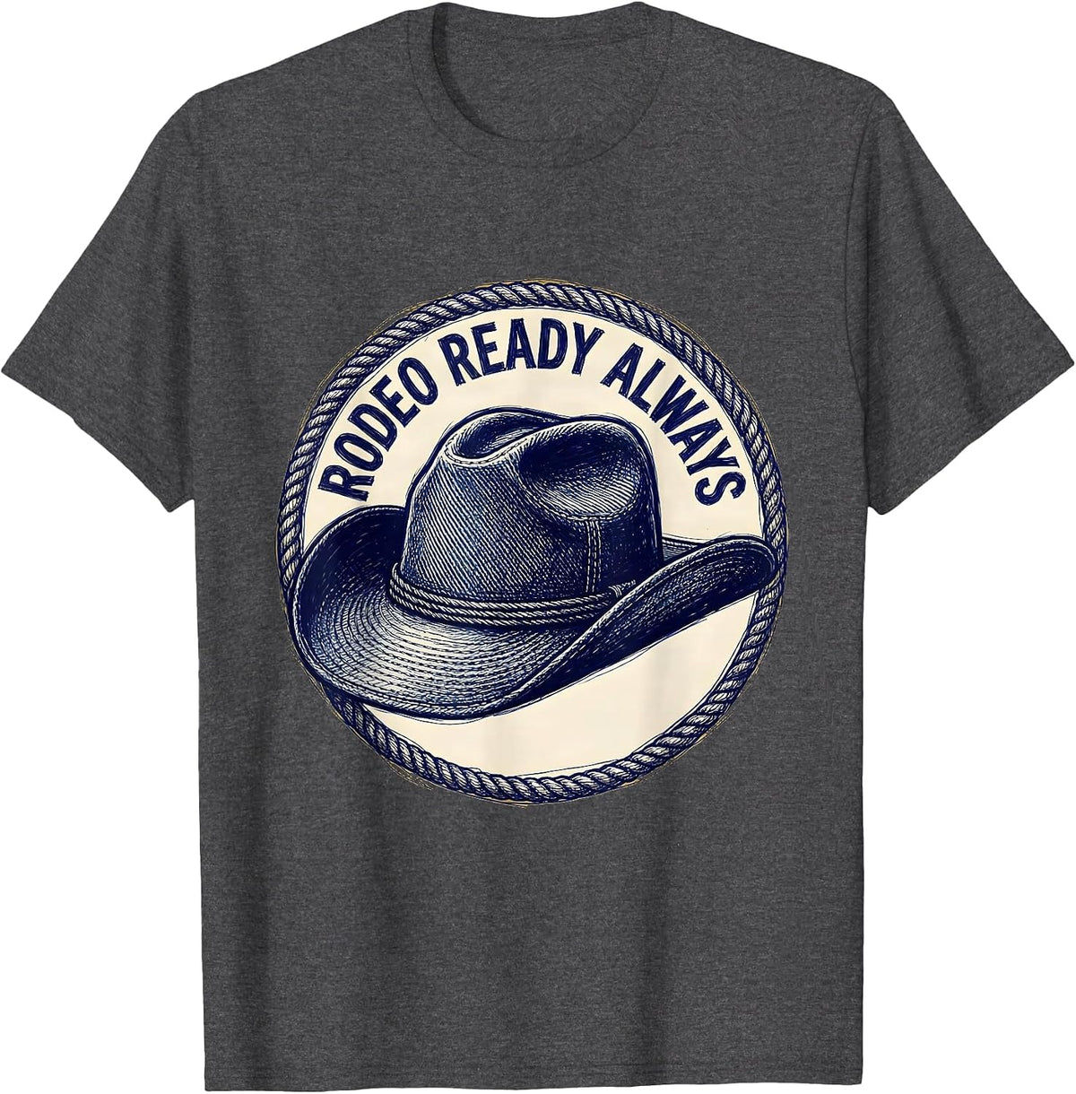 Denim Cowgirl Rodeo Ready Always Design T-Shirt - Dark Heather Grey