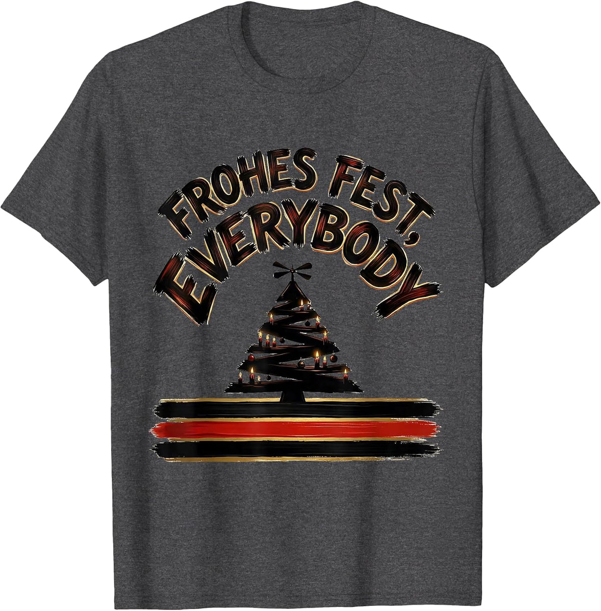 Frohes Fest Everybody Heritage German Humor Christmas T-Shirt - Dark Heather Grey