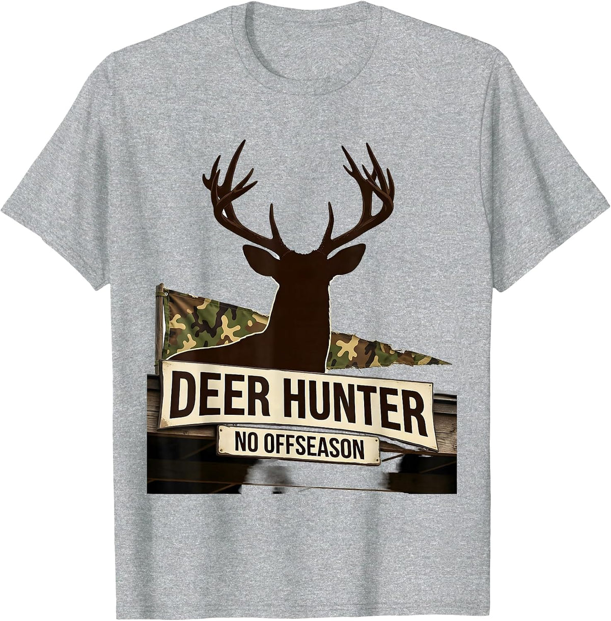 Men's Deer Hunter No Offseason Funny Camo Dad Hunting Gift T-Shirt - Heather Grey