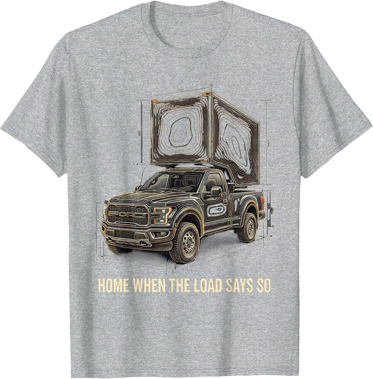 Men's Home When The Load Says So Funny Diesel Trucker Pickup Truck T-Shirt - Heather Grey