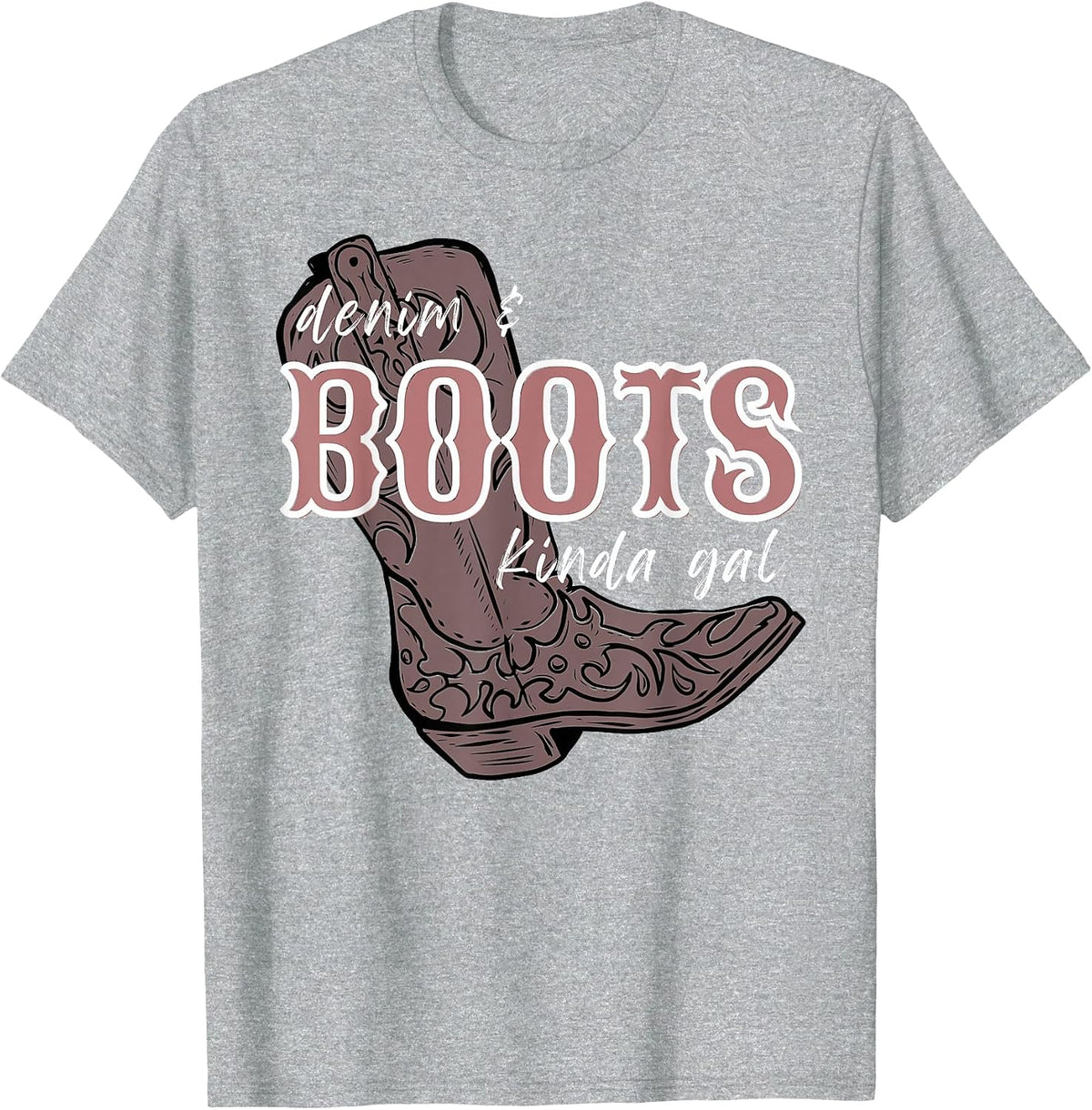 Denims and Boots Kinda gals, Country Western Farm Boho Teen T-Shirt - Heather Grey