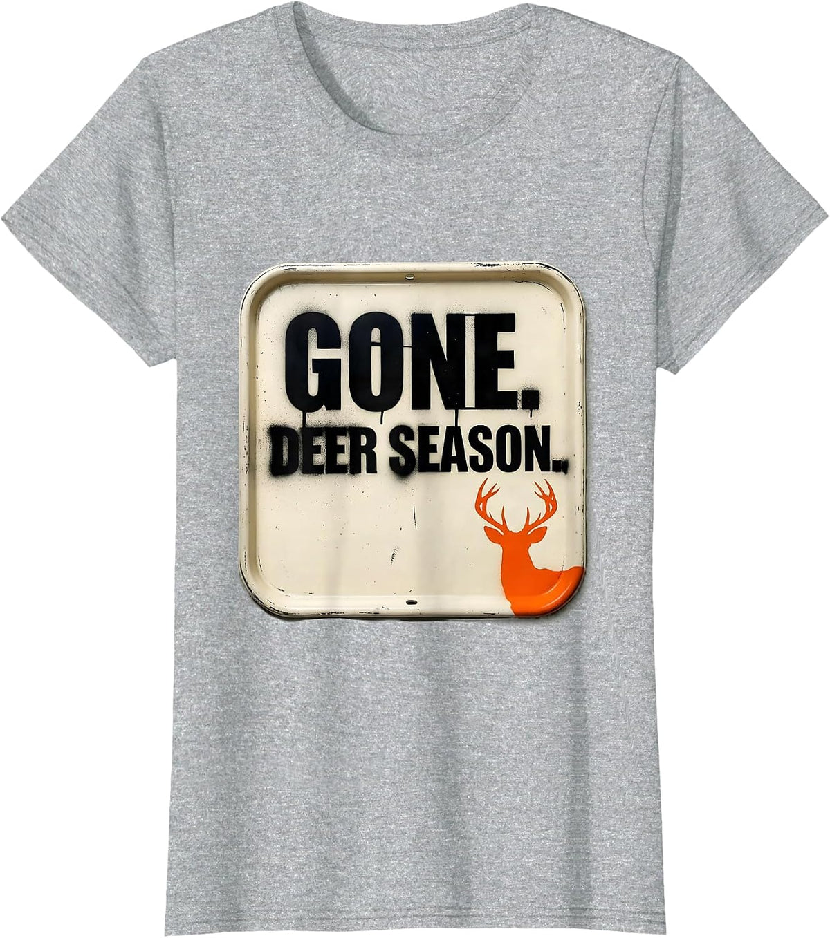 Women's Gone Deer Season Stencil Humor Hunting Dad Gift T-Shirt - Heather Grey