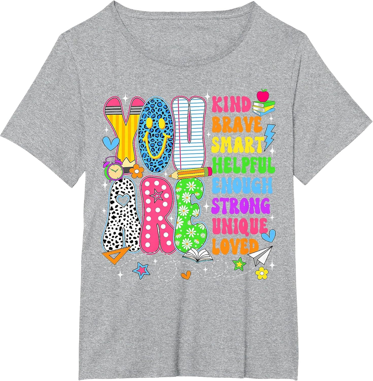 You are Smart Brave Strong Kind Loved Motivation Teacher Kid T-Shirt - Heather Grey