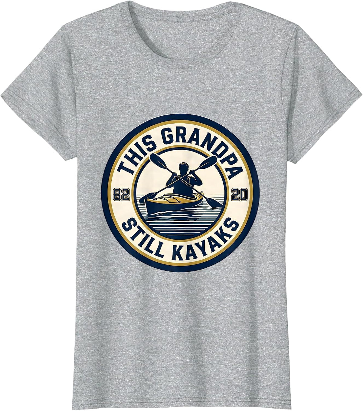 This Grandpa Still Kayaks Funny Kayak Grandpa Kayaker Gift T-Shirt - Heather Grey